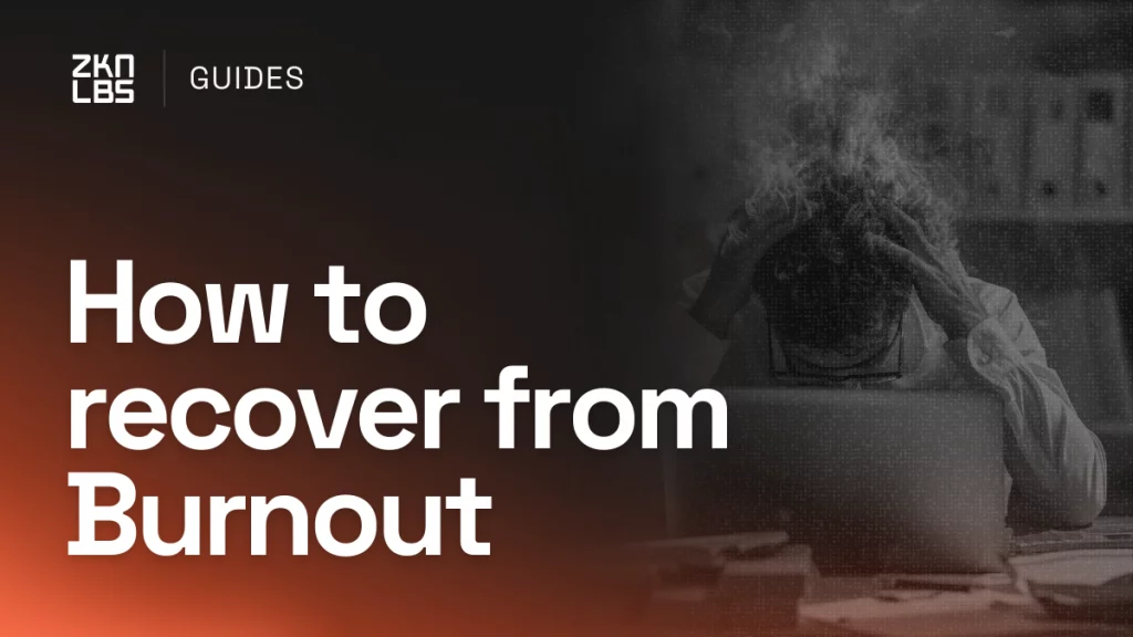 Are You Experiencing Burnout? Here’s how to Recover